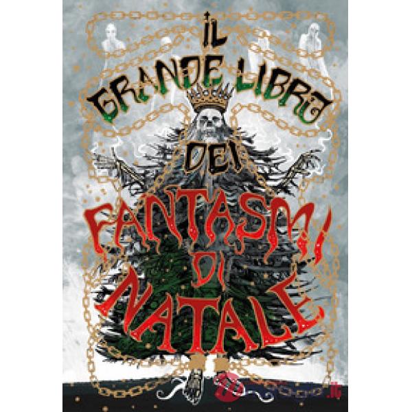 Grande libro dei fantasmi di Natale (Il)