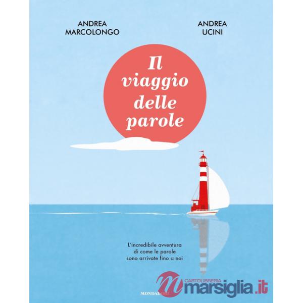 Viaggio delle parole (Il)