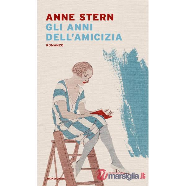 Anni dell'amicizia (Gli)