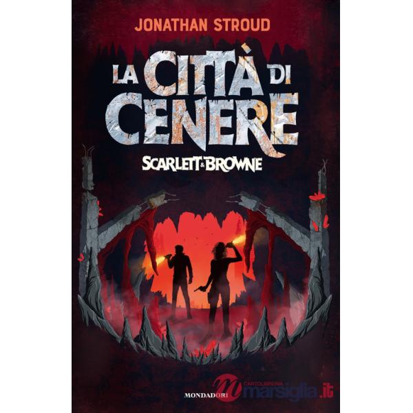 Città di cenere. Scarlett & Browne (La)