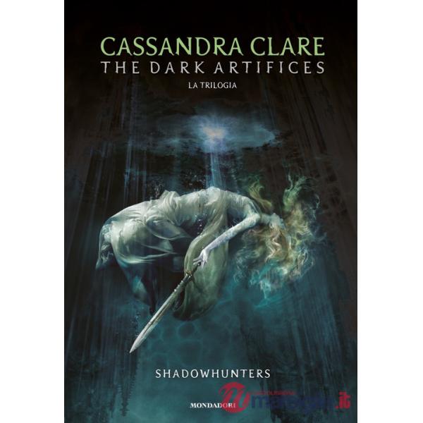 Dark artifices. Shadowhunters. Ediz. italiana (The)