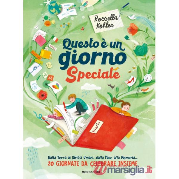 Questo è un giorno speciale. Dalla Terra ai Diritti Umani, dalla Pace, alla Memoria... 20 giornate da celebrare insieme