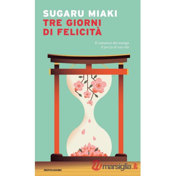 Tre giorni di felicità