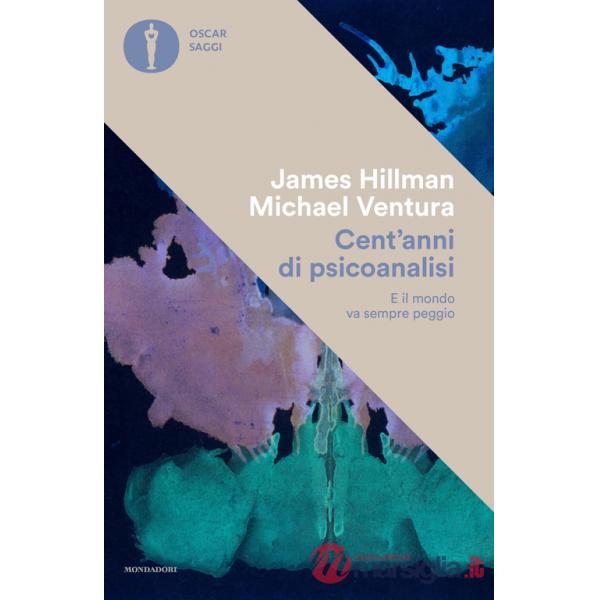 Cent'anni di psicanalisi. E il mondo va sempre peggio