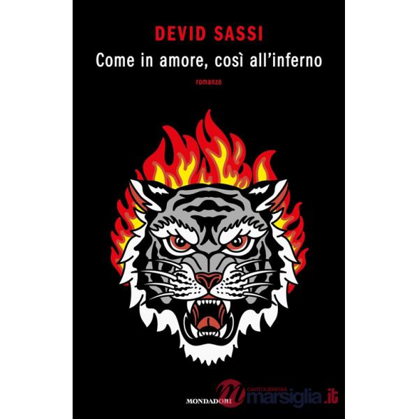 Come l'amore, così all'inferno