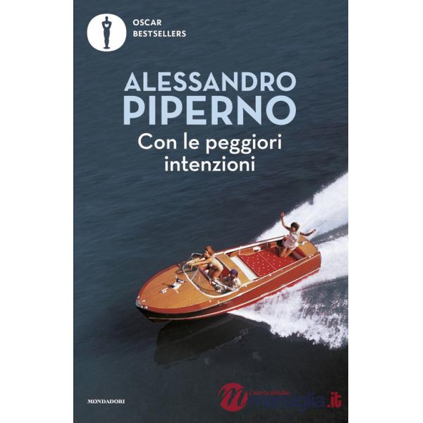 Con le peggiori intenzioni