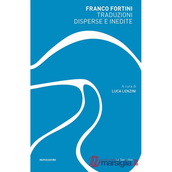 Traduzioni disperse e inedite