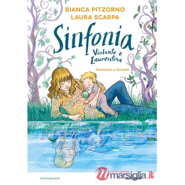 Sinfonia. Violante e Laurentina. Romanzo a fumetti