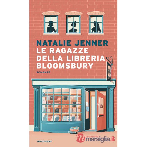 Ragazze della libreria Bloomsbury (Le)