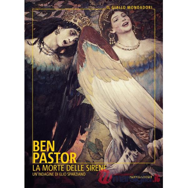 Morte delle sirene. Un'indagine di Elio Sparziano (La)