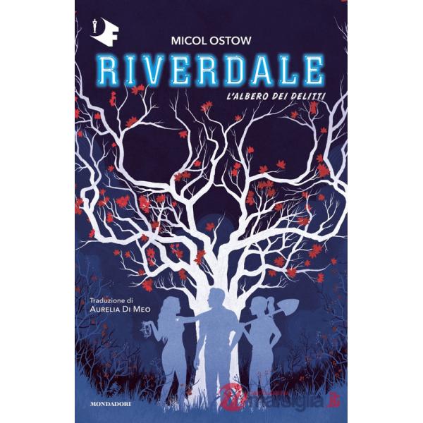 Albero dei delitti. Riverdale (L')