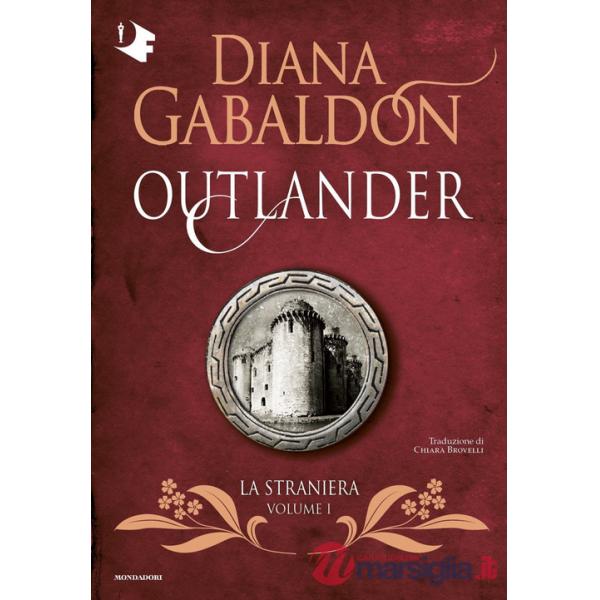 Straniera. Outlander (La). Vol. 1