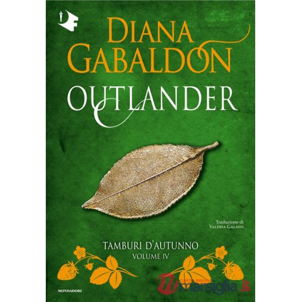 Tamburi d'autunno. Outlander. Vol. 4