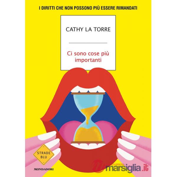 Ci sono cose più importanti. I diritti che non possono più essere rimandati