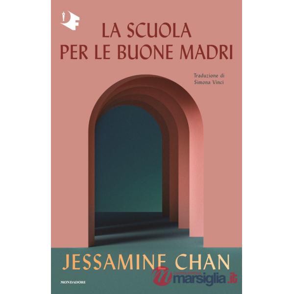 Scuola per le buone madri (La)