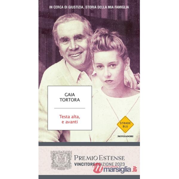 Testa alta, e avanti. In cerca di giustizia, storia della mia famiglia
