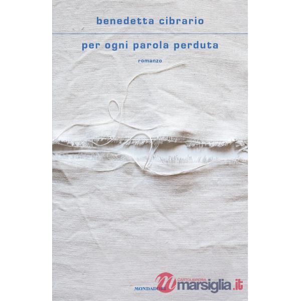 Per ogni parola perduta
