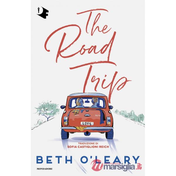 Road trip. Ediz. italiana (The)