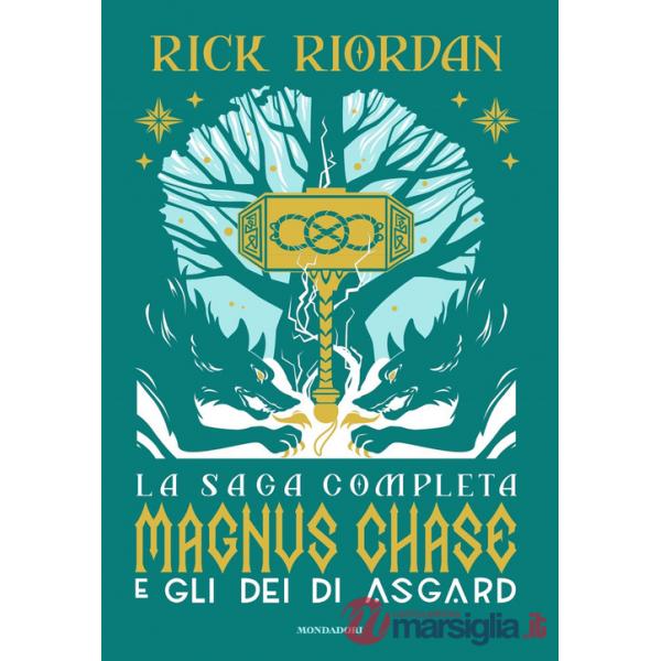 Magnus Chase e gli dei di Asgard. La saga completa