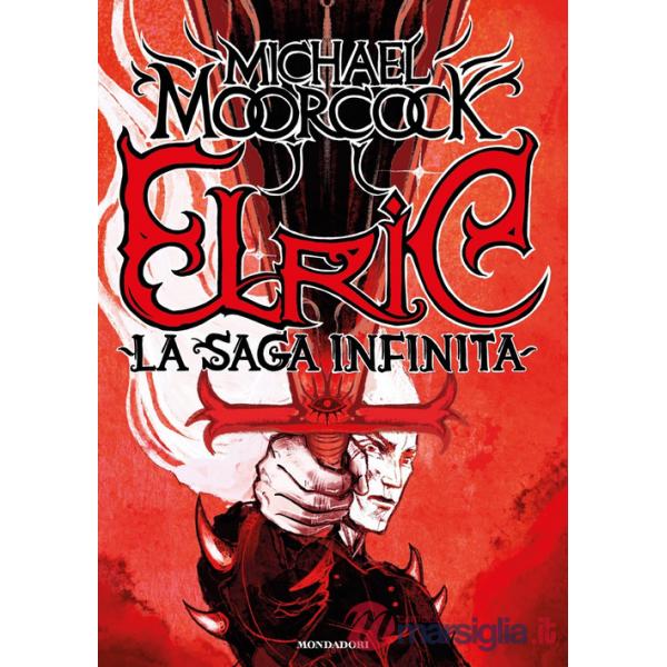 Elric. La saga infinita