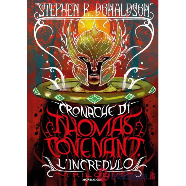 Cronache di Thomas Covenant l'incredulo. Trilogia