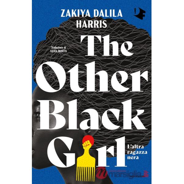 Other black girl. L'altra ragazza nera (The)