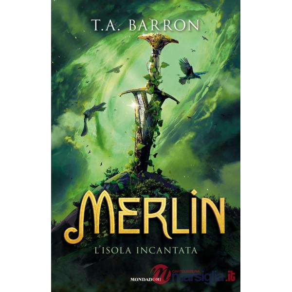 Isola incantata. Merlin (L')