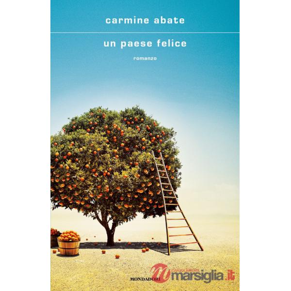 Paese felice (Un)
