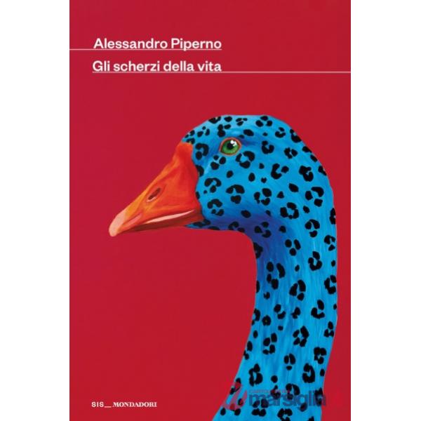 Scherzi della vita (Gli)