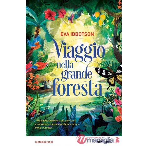 Viaggio nella grande foresta