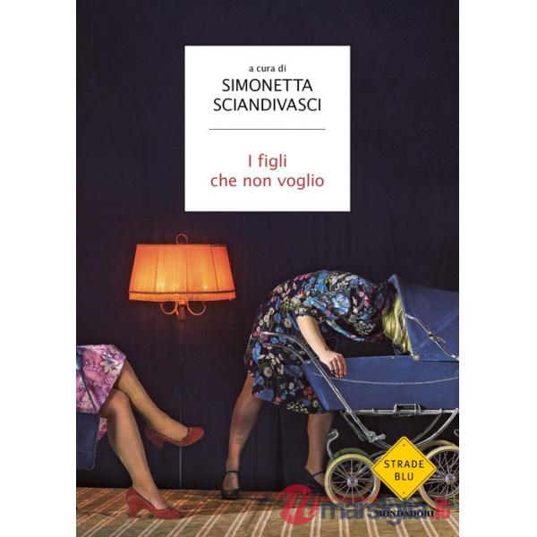 Figli che non voglio (I)