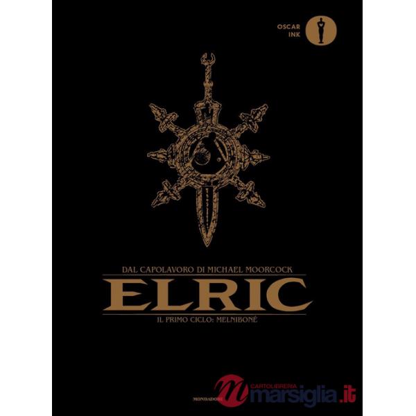 Elric. Il primo ciclo: Melniboné