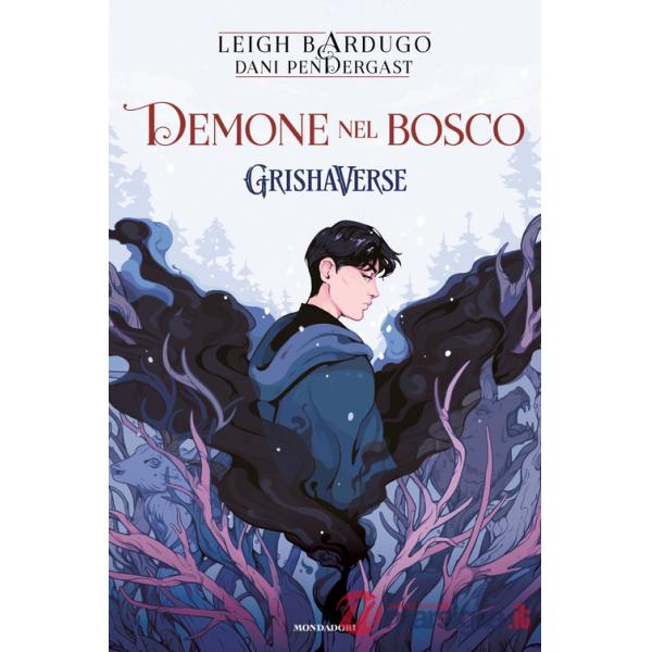 Demone nel bosco. GrishaVerse