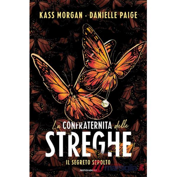 Segreto sepolto. La confraternita delle streghe (Il)