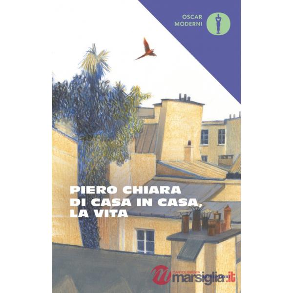 Di casa in casa, la vita