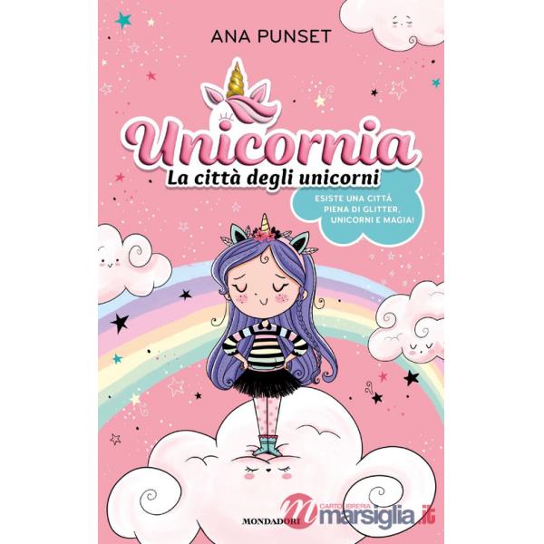 Unicornia. La città degli unicorni