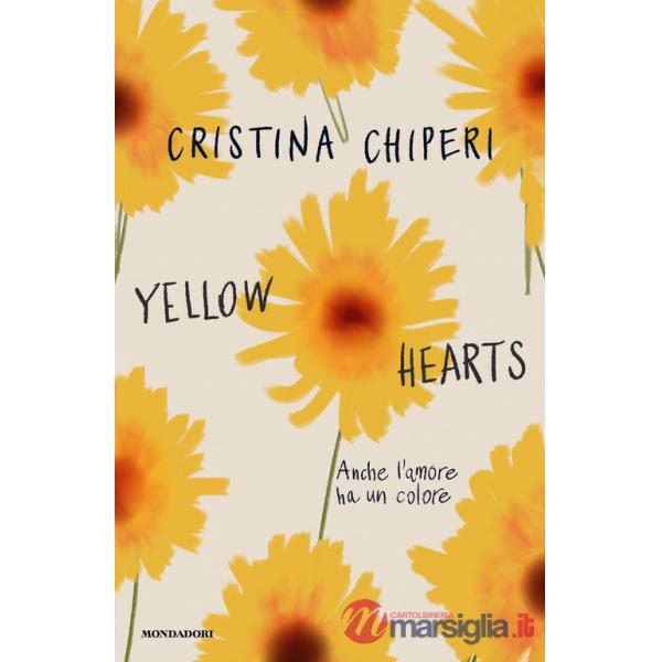 Yellow hearts. Anche l'amore ha un colore