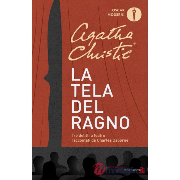 Tela del ragno. Tre delitti a teatro (La)