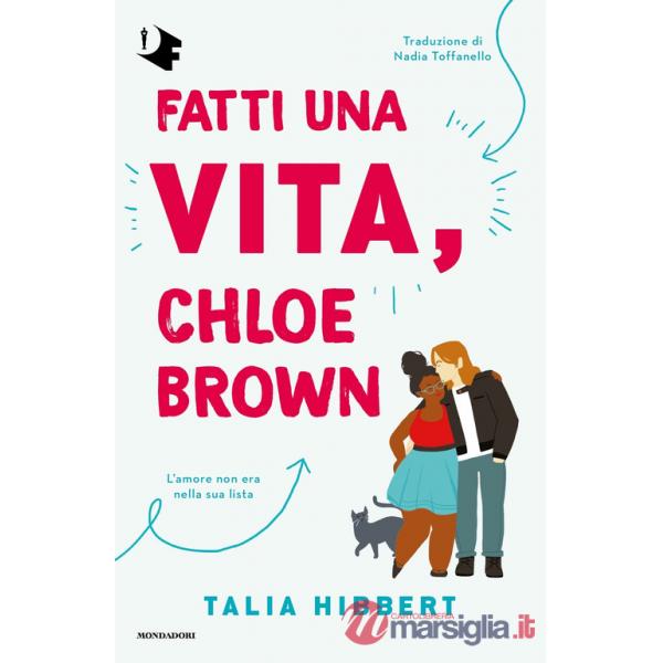 Fatti una vita, Chloe Brown