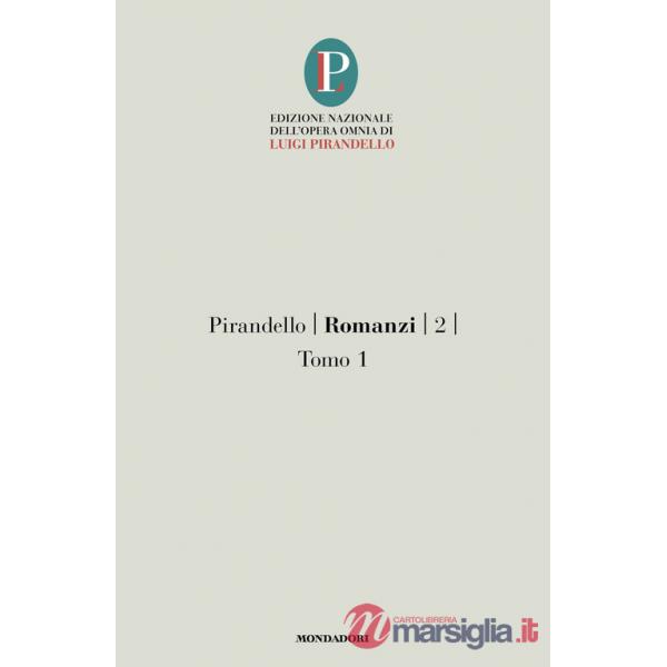 Romanzi. Vol. 2/1