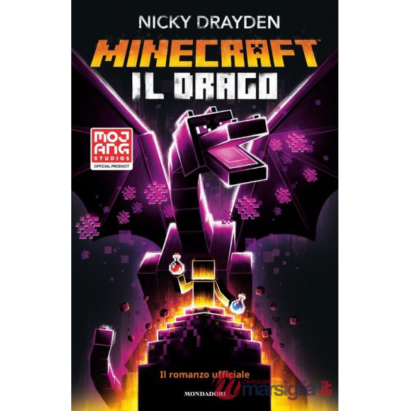 Minecraft. Il drago. Il romanzo ufficiale