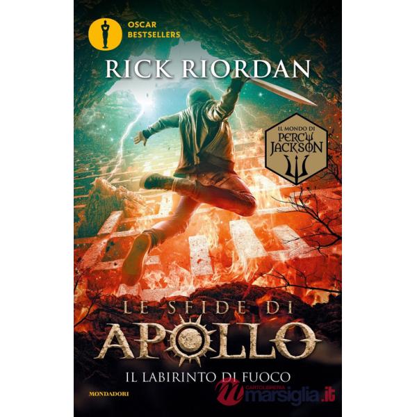 Labirinto di fuoco. Le sfide di Apollo (Il). Vol. 3
