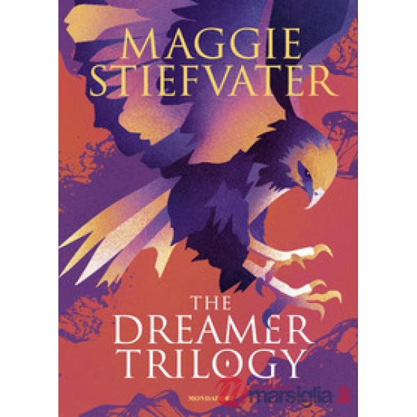 Dreamer trilogy. Ediz. italiana (The)