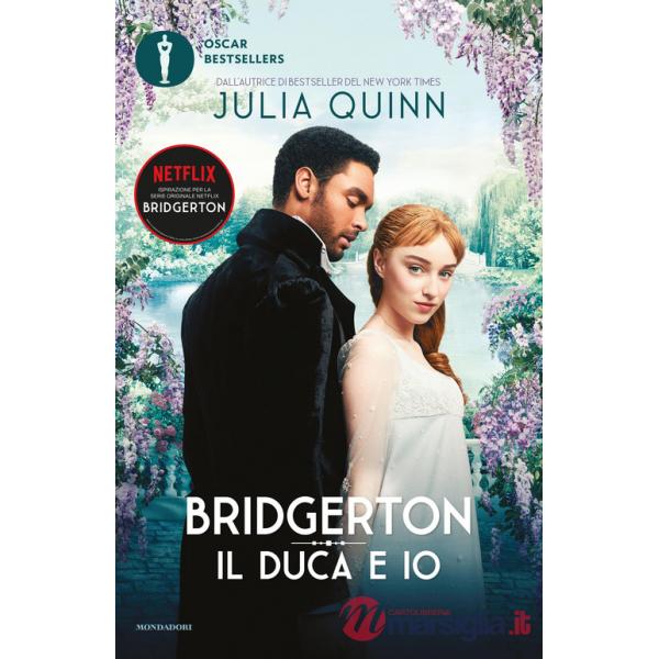 Duca e io. Serie Bridgerton. Ediz. speciale (Il). Vol. 1