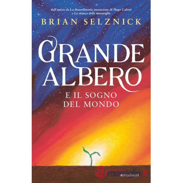 Grande albero e il sogno del mondo