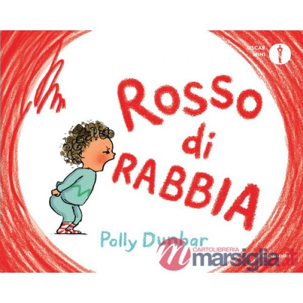 Rosso di rabbia. Ediz. a colori