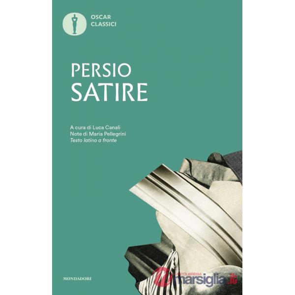 Satire. Testo latino a fronte