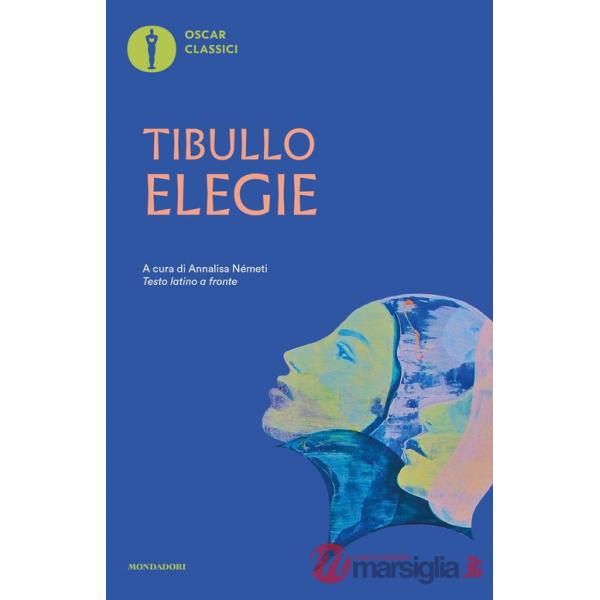 Elegie. Testo latino a fronte