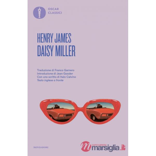 Daisy Miller. Testo inglese a fronte