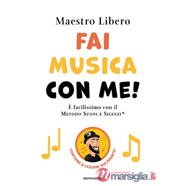 Fai musica con me! È facilissimo con il Metodo Suoni e Silenzi®
